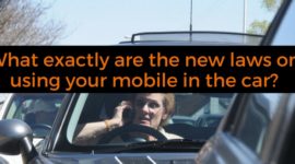 What exactly are the new laws on using your mobile in the car?